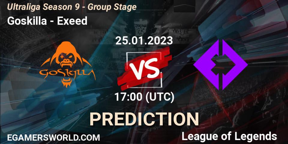 Pronósticos Goskilla - Exeed. 25.01.2023 at 17:00. Ultraliga Season 9 - Group Stage - LoL