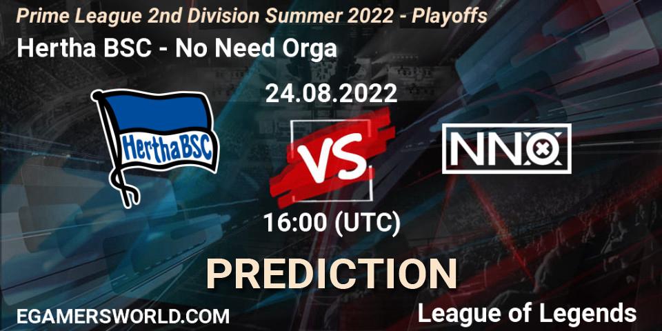 Pronósticos Hertha BSC - No Need Orga. 23.08.2022 at 16:00. Prime League 2nd Division Summer 2022 - Playoffs - LoL