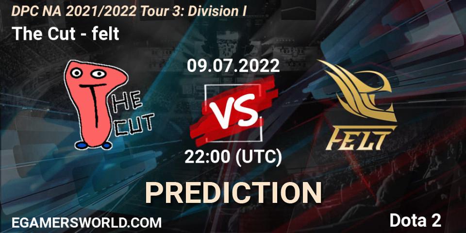Pronósticos The Cut - felt. 09.07.2022 at 21:55. DPC NA 2021/2022 Tour 3: Division I - Dota 2