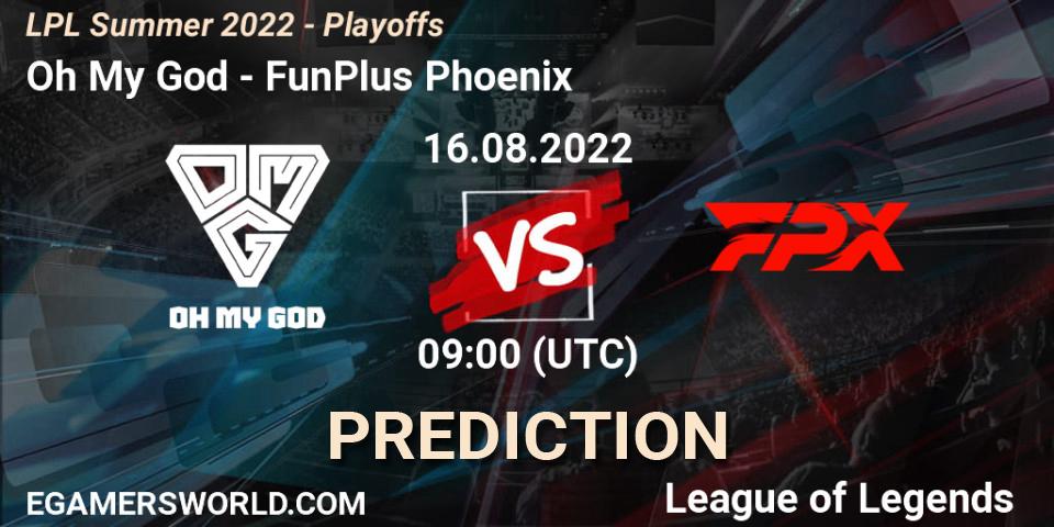 Pronósticos Oh My God - FunPlus Phoenix. 16.08.22. LPL Summer 2022 - Playoffs - LoL