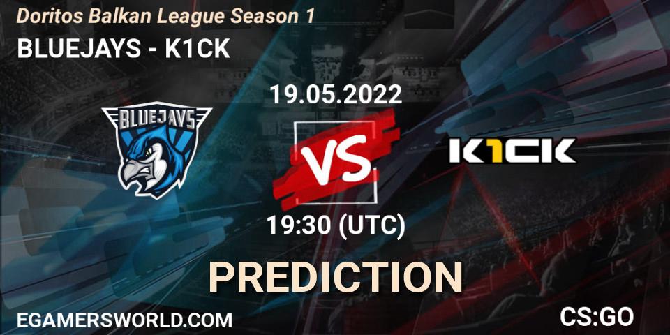 Pronósticos BLUEJAYS - k1ck. 19.05.22. Doritos Balkan League Season 1 - CS2 (CS:GO)