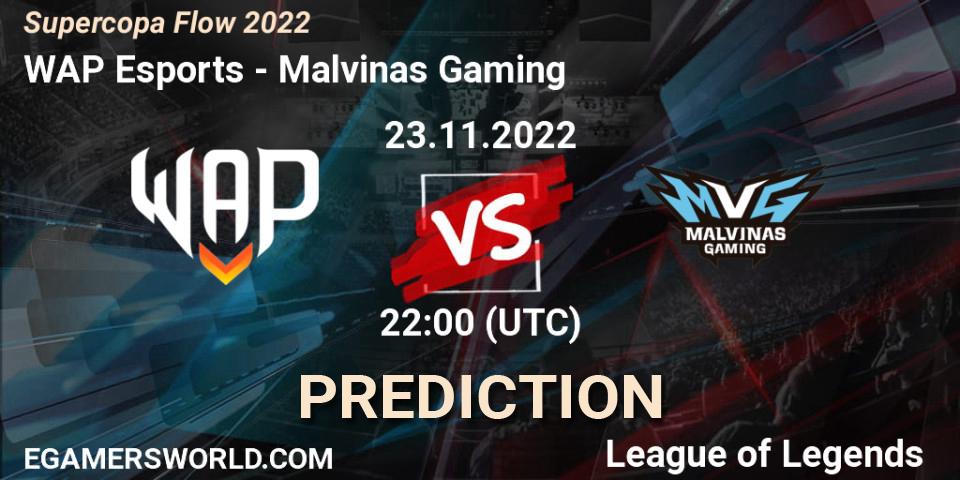 Pronósticos WAP Esports - Malvinas Gaming. 23.11.22. Supercopa Flow 2022 - LoL
