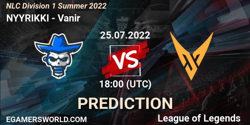 Pronósticos NYYRIKKI - Vanir. 25.07.2022 at 20:00. NLC Division 1 Summer 2022 - LoL