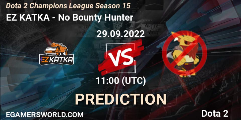 Pronósticos EZ KATKA - No Bounty Hunter. 29.09.2022 at 11:00. Dota 2 Champions League Season 15 - Dota 2