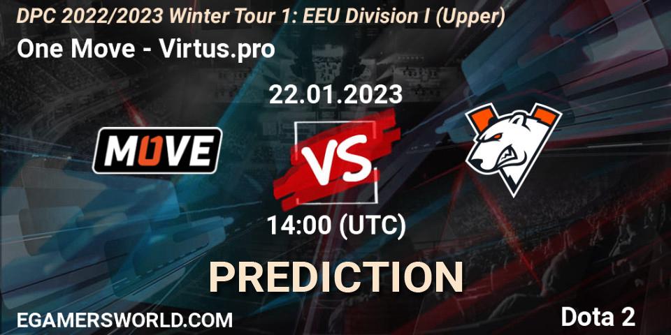 Pronósticos One Move - Virtus.pro. 22.01.2023 at 14:00. DPC 2022/2023 Winter Tour 1: EEU Division I (Upper) - Dota 2