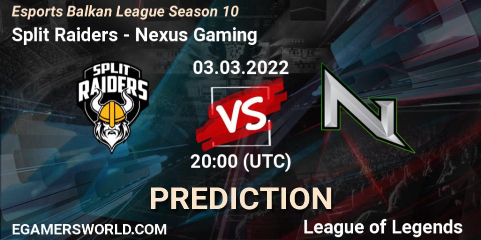 Pronósticos Split Raiders - Nexus Gaming. 03.03.2022 at 20:00. Esports Balkan League Season 10 - LoL