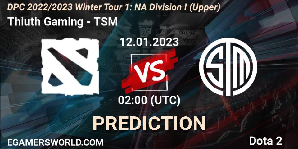 Pronósticos Thiuth Gaming - TSM. 12.01.2023 at 02:06. DPC 2022/2023 Winter Tour 1: NA Division I (Upper) - Dota 2