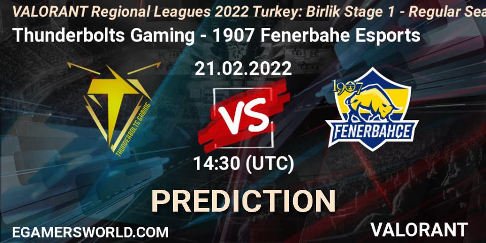 Pronósticos Thunderbolts Gaming - 1907 Fenerbahçe Esports. 21.02.2022 at 14:55. VALORANT Regional Leagues 2022 Turkey: Birlik Stage 1 - Regular Season - VALORANT