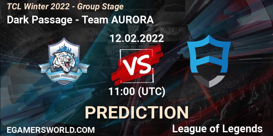 Pronósticos Dark Passage - Team AURORA. 12.02.22. TCL Winter 2022 - Group Stage - LoL