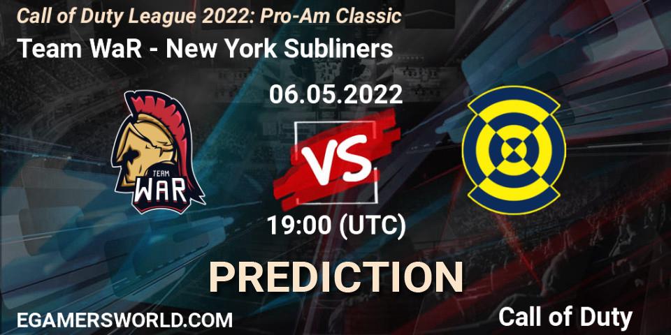 Pronósticos Team WaR - New York Subliners. 06.05.22. Call of Duty League 2022: Pro-Am Classic - Call of Duty