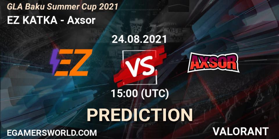 Pronósticos EZ KATKA - Axsor. 24.08.2021 at 15:00. GLA Baku Summer Cup 2021 - VALORANT