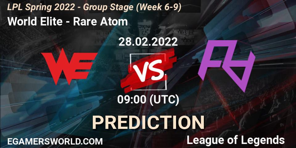 Pronósticos World Elite - Rare Atom. 28.02.22. LPL Spring 2022 - Group Stage (Week 6-9) - LoL
