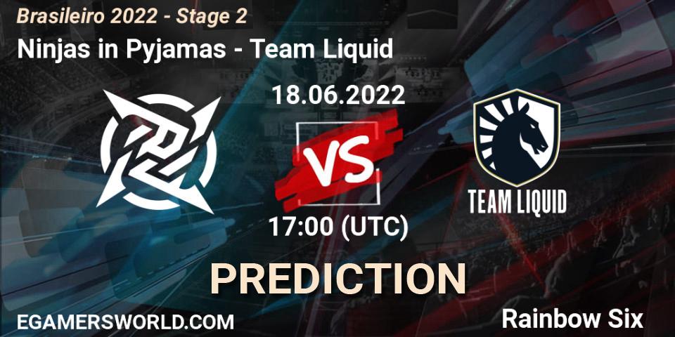 Pronósticos Ninjas in Pyjamas - Team Liquid. 18.06.22. Brasileirão 2022 - Stage 2 - Rainbow Six