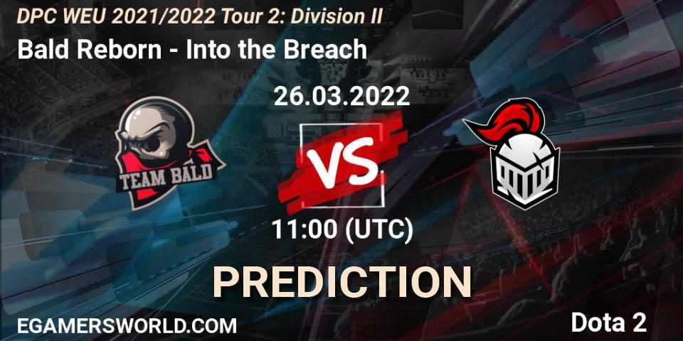 Pronósticos Bald Reborn - Into the Breach. 26.03.2022 at 10:55. DPC 2021/2022 Tour 2: WEU Division II (Lower) - DreamLeague Season 17 - Dota 2