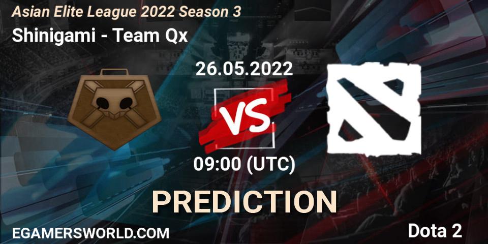 Pronósticos Shinigami - Team Qx. 26.05.22. Asian Elite League 2022 Season 3 - Dota 2