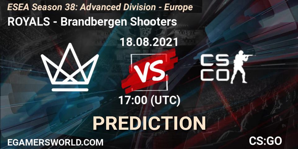 Pronósticos ROYALS - Brandbergen Shooters. 18.08.21. ESEA Season 38: Advanced Division - Europe - CS2 (CS:GO)