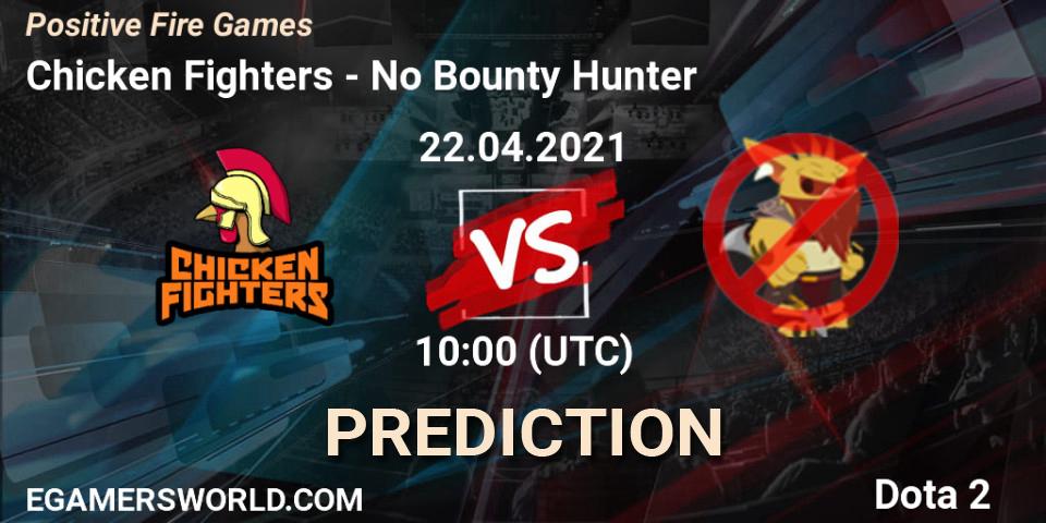 Pronósticos Chicken Fighters - No Bounty Hunter. 22.04.2021 at 10:03. Positive Fire Games - Dota 2