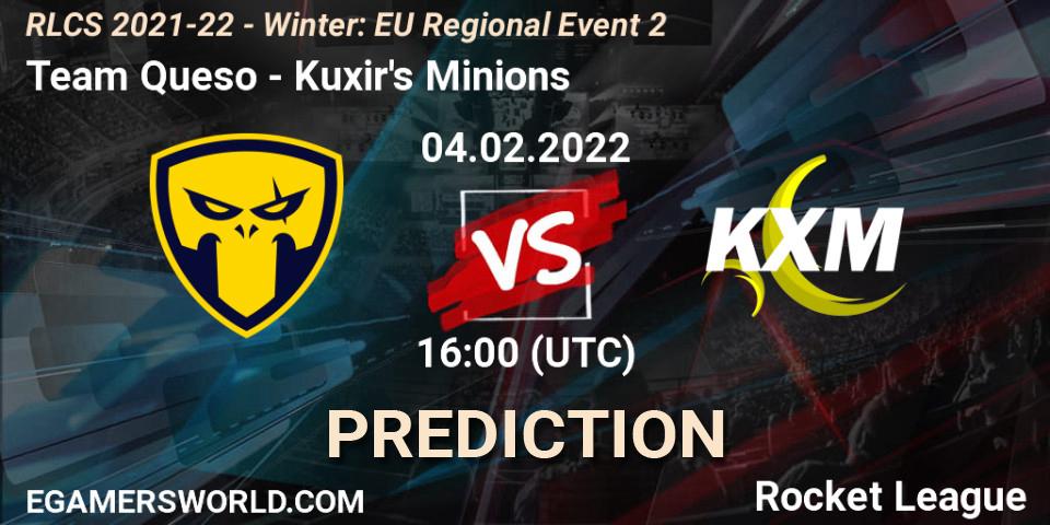 Pronósticos Team Queso - Kuxir's Minions. 04.02.22. RLCS 2021-22 - Winter: EU Regional Event 2 - Rocket League