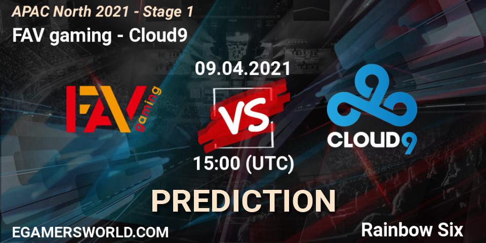 Pronósticos FAV gaming - Cloud9. 09.04.2021 at 13:30. APAC North 2021 - Stage 1 - Rainbow Six