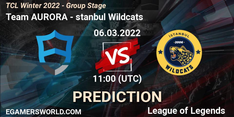 Pronósticos Team AURORA - İstanbul Wildcats. 06.03.22. TCL Winter 2022 - Group Stage - LoL