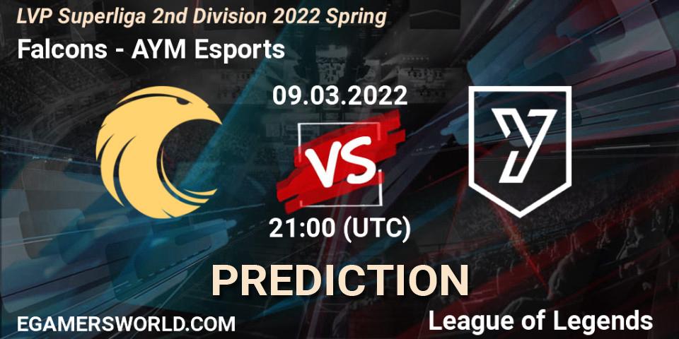 Pronósticos Falcons - AYM Esports. 09.03.2022 at 20:00. LVP Superliga 2nd Division 2022 Spring - LoL