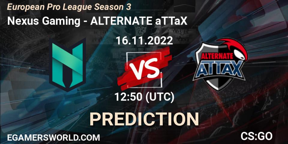 Pronósticos Nexus Gaming - ALTERNATE aTTaX. 16.11.2022 at 13:00. European Pro League Season 3 - Counter-Strike (CS2)