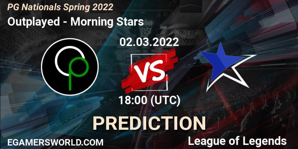 Pronósticos Outplayed - Morning Stars. 02.03.2022 at 18:00. PG Nationals Spring 2022 - LoL