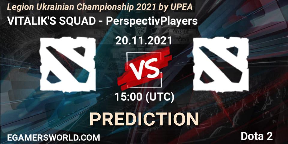 Pronósticos VITALIK'S SQUAD - PerspectivPlayers. 20.11.2021 at 14:05. Legion Ukrainian Championship 2021 by UPEA - Dota 2