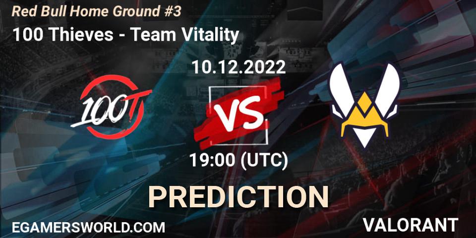 Pronósticos 100 Thieves - Team Vitality. 10.12.22. Red Bull Home Ground #3 - VALORANT