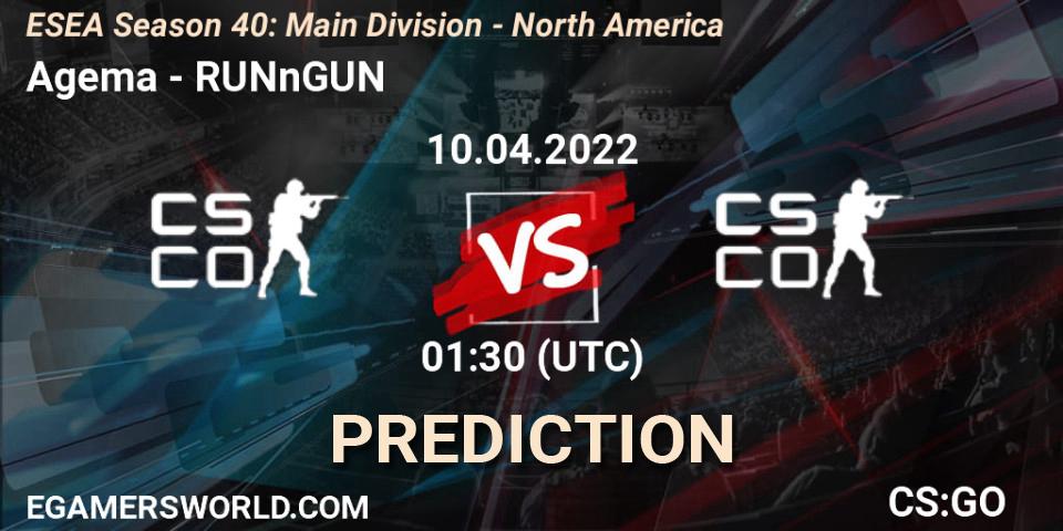Pronósticos Agema - RUNnGUN. 10.04.22. ESEA Season 40: Main Division - North America - CS2 (CS:GO)