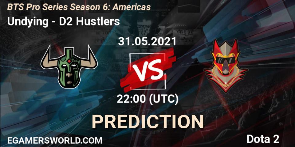 Pronósticos Undying - D2 Hustlers. 31.05.2021 at 22:29. BTS Pro Series Season 6: Americas - Dota 2