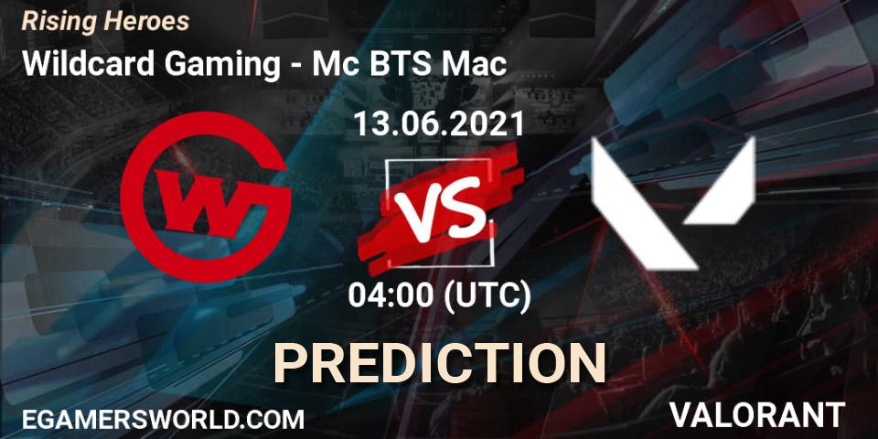 Pronósticos Wildcard Gaming - Mc BTS Mac. 13.06.2021 at 04:00. Rising Heroes - VALORANT