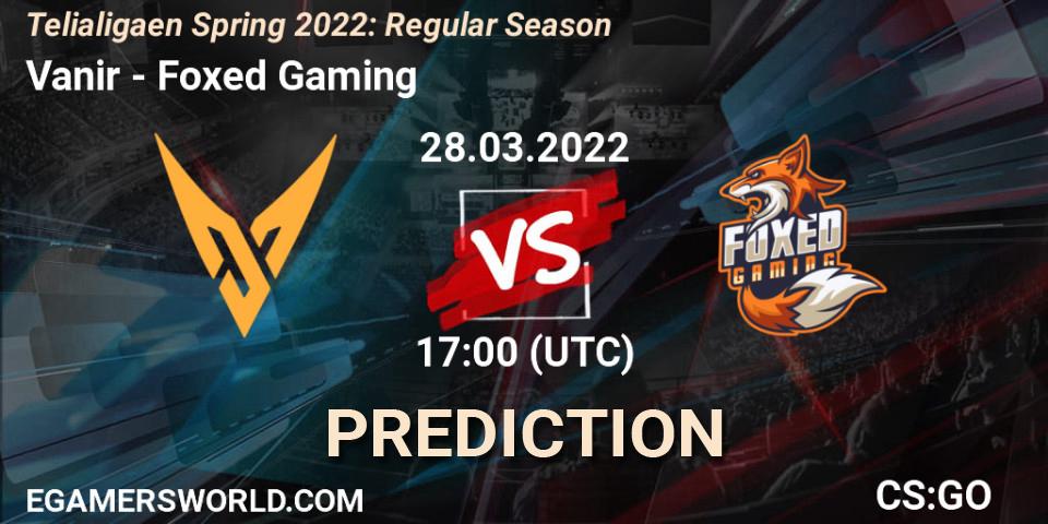 Pronósticos Vanir - Foxed Gaming. 31.03.2022 at 17:00. Telialigaen Spring 2022: Regular Season - Counter-Strike (CS2)