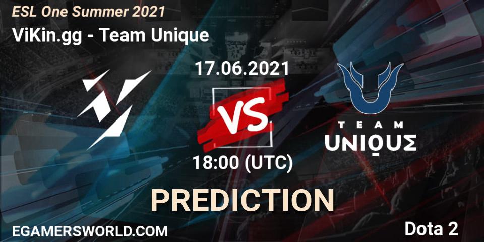 Pronósticos ViKin.gg - Team Unique. 17.06.21. ESL One Summer 2021 - Dota 2