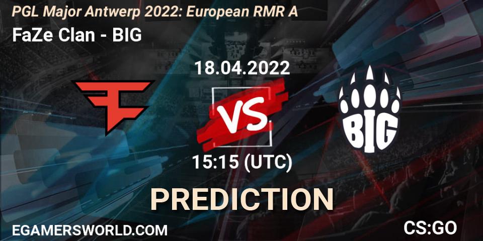 Pronósticos FaZe Clan - BIG. 18.04.22. PGL Major Antwerp 2022: European RMR A - CS2 (CS:GO)