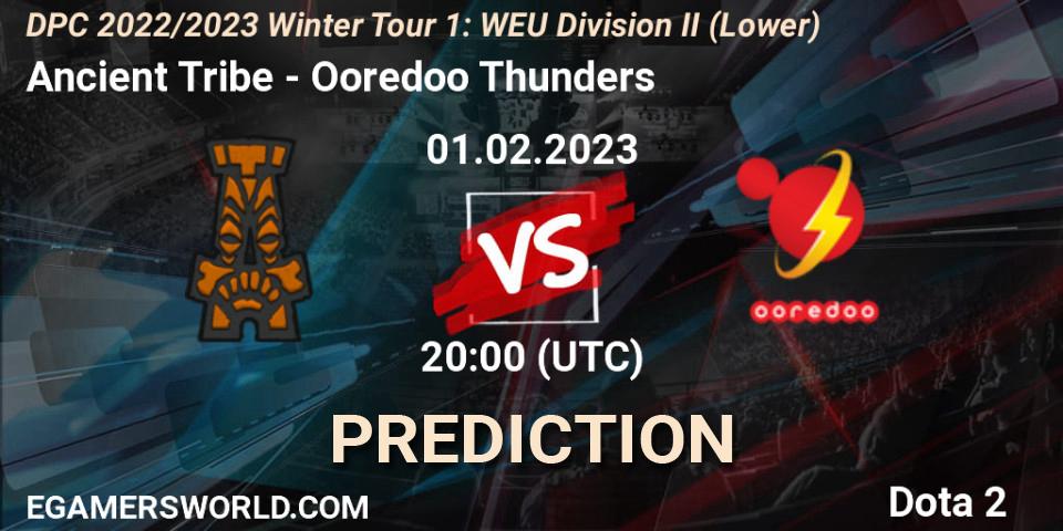 Pronósticos Ancient Tribe - Ooredoo Thunders. 01.02.23. DPC 2022/2023 Winter Tour 1: WEU Division II (Lower) - Dota 2