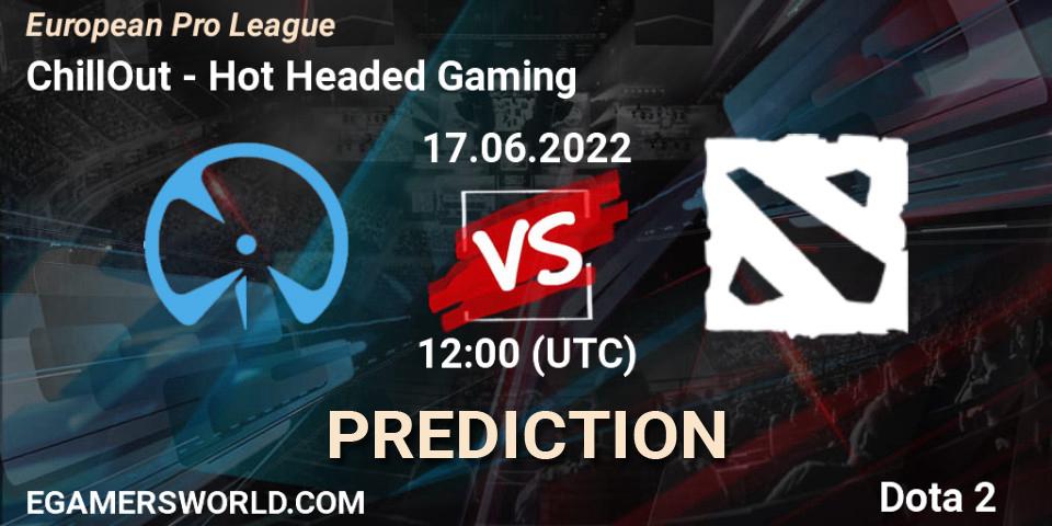 Pronósticos ChillOut - Hot Headed Gaming. 17.06.2022 at 13:05. European Pro League - Dota 2