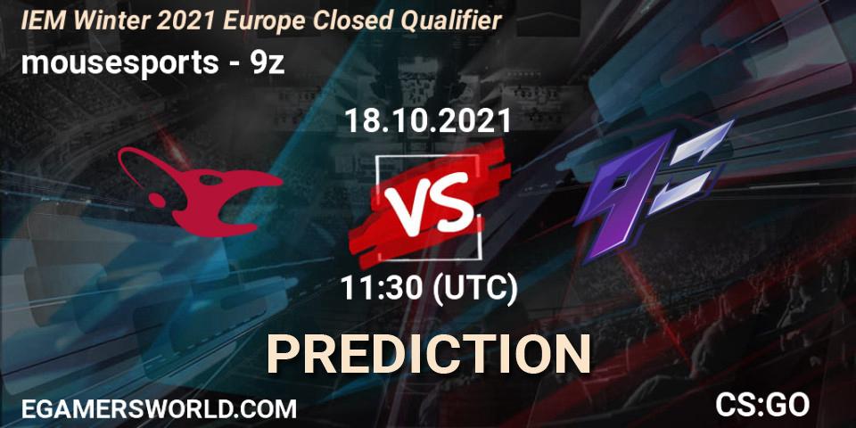 Pronósticos mousesports - 9z. 18.10.2021 at 11:30. IEM Winter 2021 Europe Closed Qualifier - Counter-Strike (CS2)