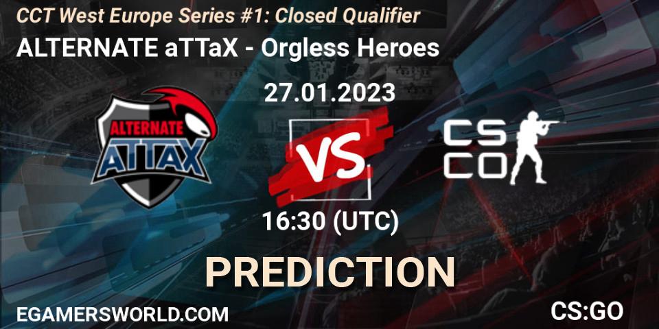 Pronósticos ALTERNATE aTTaX - Orgless Heroes. 27.01.23. CCT West Europe Series #1: Closed Qualifier - CS2 (CS:GO)