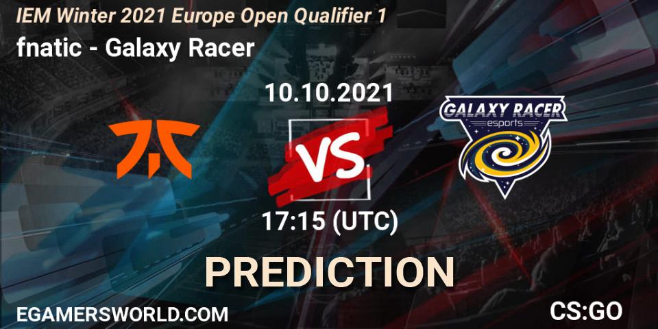 Pronósticos fnatic - Galaxy Racer. 10.10.21. IEM Winter 2021 Europe Open Qualifier 1 - CS2 (CS:GO)