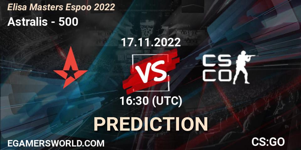 Pronósticos Astralis - 500. 17.11.22. Elisa Masters Espoo 2022 - CS2 (CS:GO)