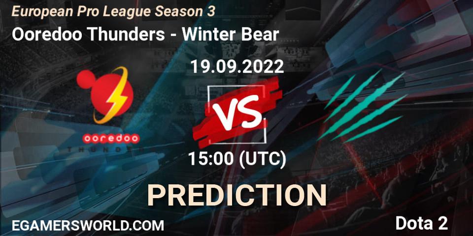 Pronósticos Ooredoo Thunders - Winter Bear. 20.09.2022 at 18:15. European Pro League Season 3 - Dota 2