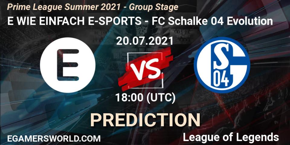 Pronósticos E WIE EINFACH E-SPORTS - FC Schalke 04 Evolution. 20.07.21. Prime League Summer 2021 - Group Stage - LoL