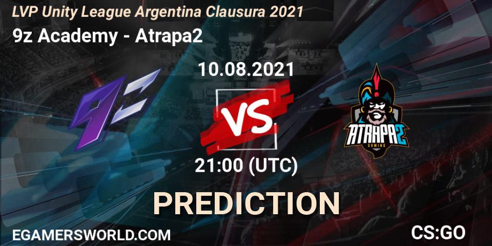 Pronósticos 9z Academy - Atrapa2. 10.08.21. LVP Unity League Argentina Clausura 2021 - CS2 (CS:GO)