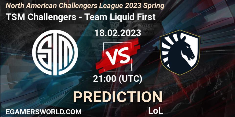 Pronósticos TSM Challengers - Team Liquid First. 18.02.23. NACL 2023 Spring - Group Stage - LoL