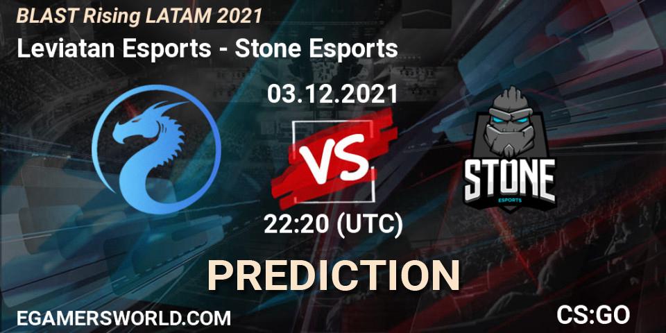 Pronósticos Leviatan Esports - Stone Esports. 03.12.2021 at 22:20. BLAST Rising LATAM 2021 - Counter-Strike (CS2)