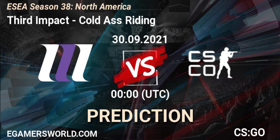 Pronósticos Third Impact - Cold Ass Riding. 30.09.2021 at 00:00. ESEA Season 38: North America - Counter-Strike (CS2)