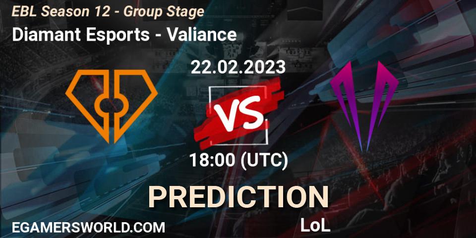 Pronósticos Diamant Esports - Valiance. 22.02.23. EBL Season 12 - Group Stage - LoL