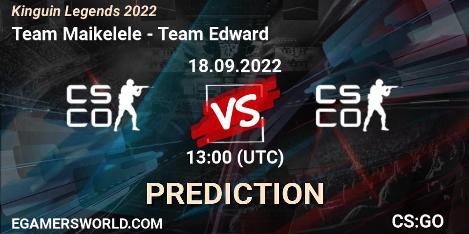Pronósticos Team Maikelele - Team Edward. 18.09.2022 at 13:45. Kinguin Legends 2022 - Counter-Strike (CS2)