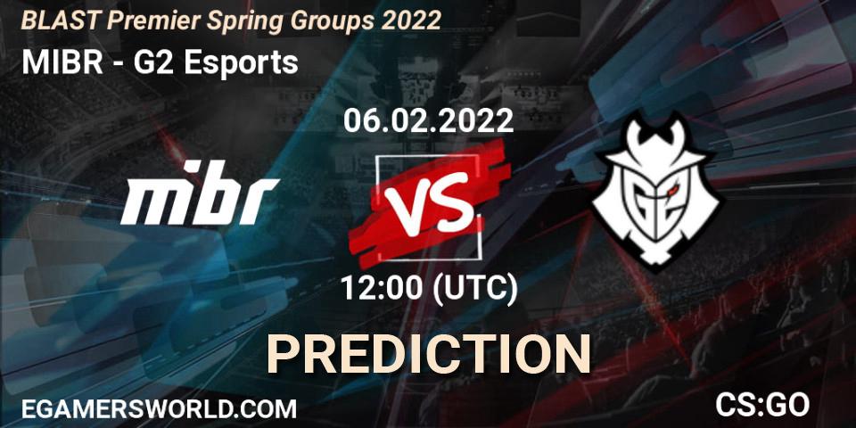 Pronósticos MIBR - G2 Esports. 06.02.22. BLAST Premier Spring Groups 2022 - CS2 (CS:GO)